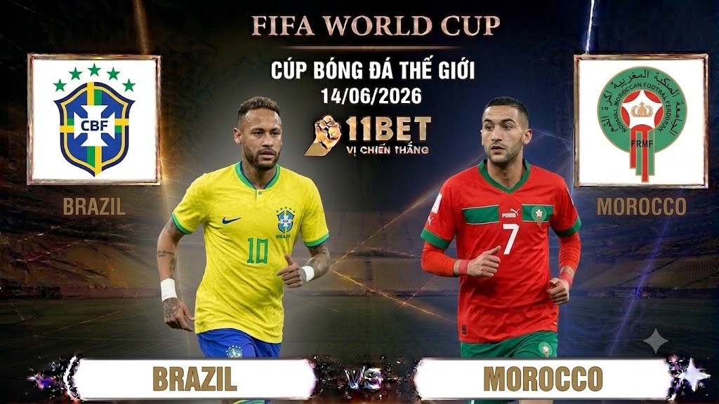 11BET Đại Chiến Bảng C World Cup: Soi Kèo Brazil Vs Morocco Ngày 14/06